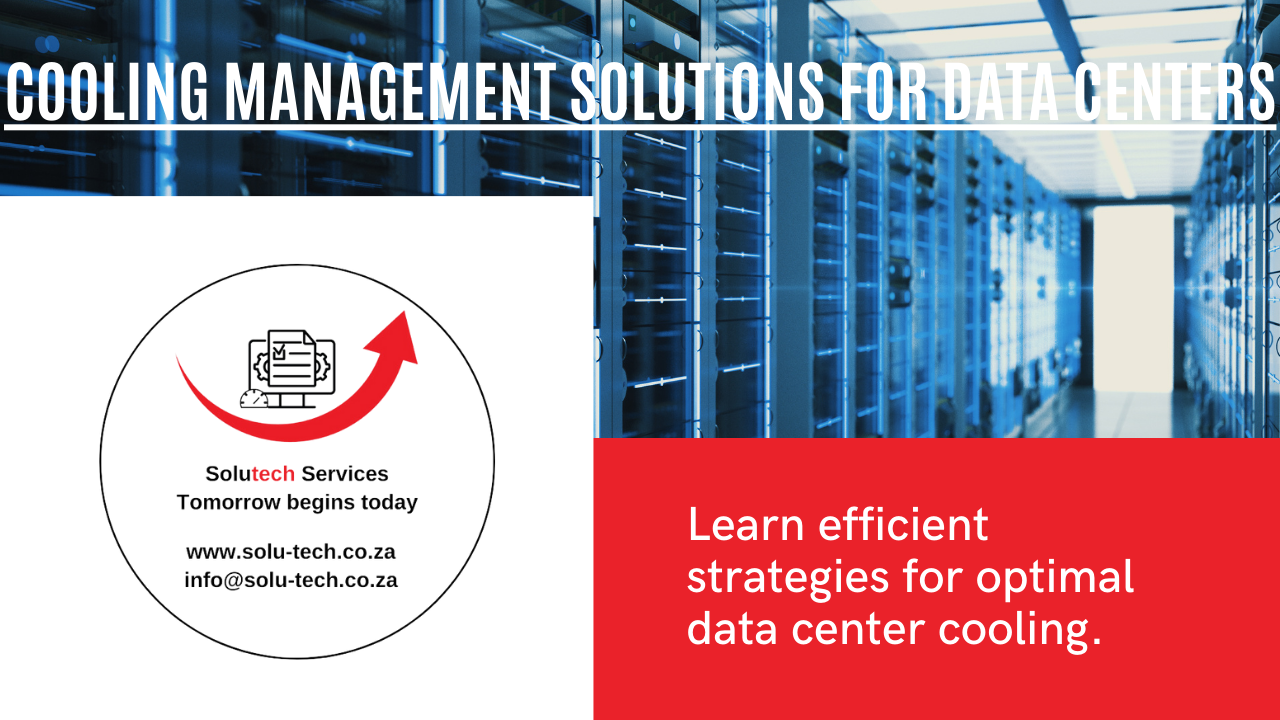 Best Practices for Cooling Management in Data Centers