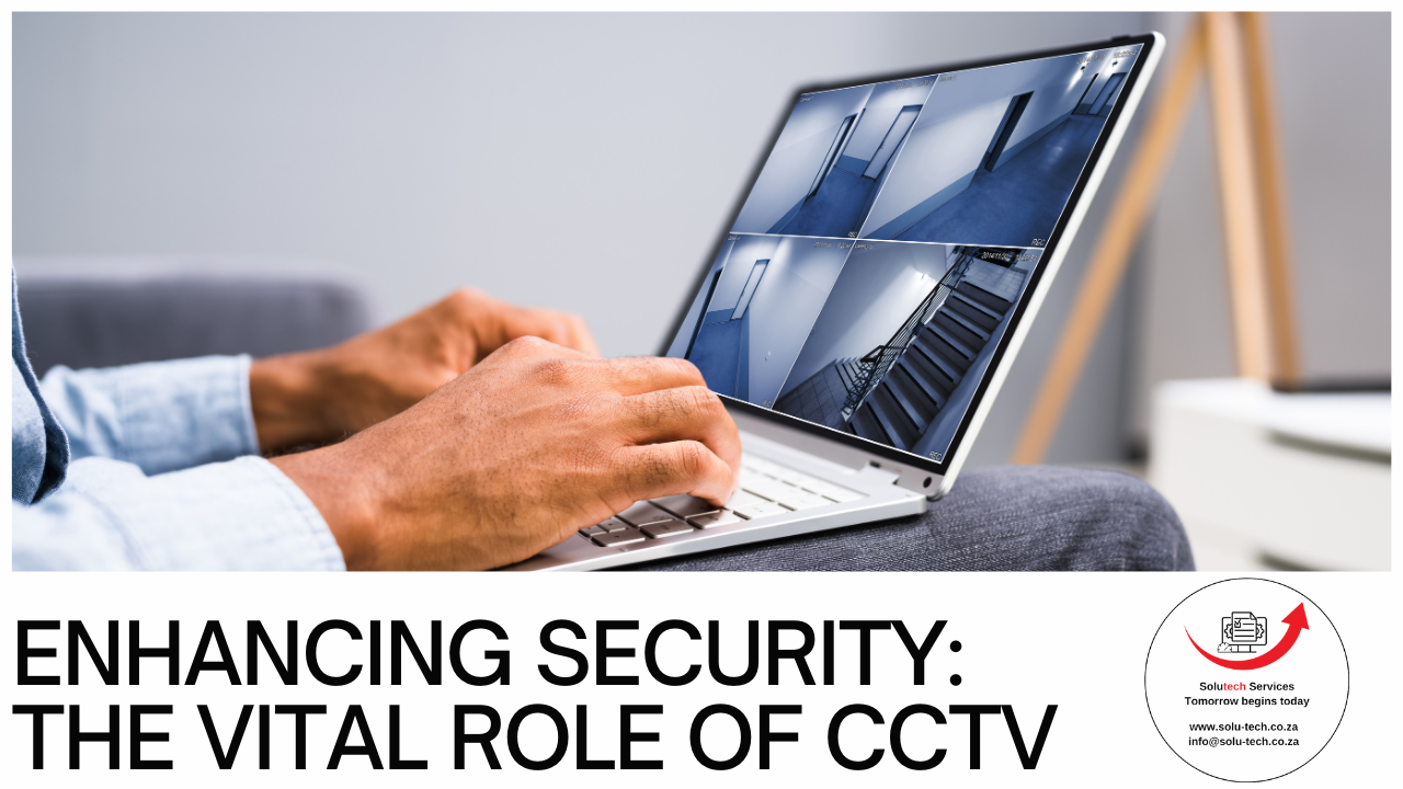 The Role of CCTV in Security Systems