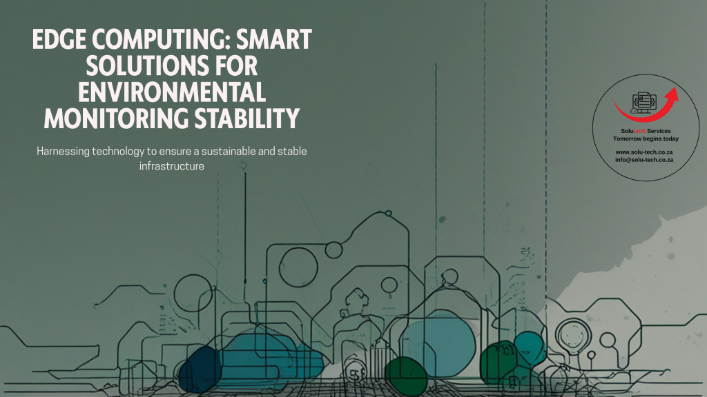 Edge Computing and Environmental Monitoring